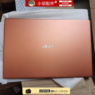 适用于 宏基ACER SF314-59-42-R43G R9YN A壳 外壳 N19C4 D壳 B壳