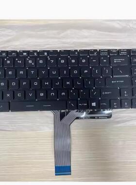适用MSI微星GE73 GE63 GE73VR GL65 MS-17C5/16U7/16K5 GP73键盘