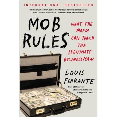 现货 英文原版 暴民准则 Mob Rules: What the Mafia Can Teach the Legitimate Businessman