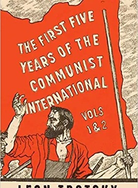 现货 英文原版 共产国际的前五年 托洛茨基 The First Five Years Communist International  Leon Trotsky 托洛茨基主
