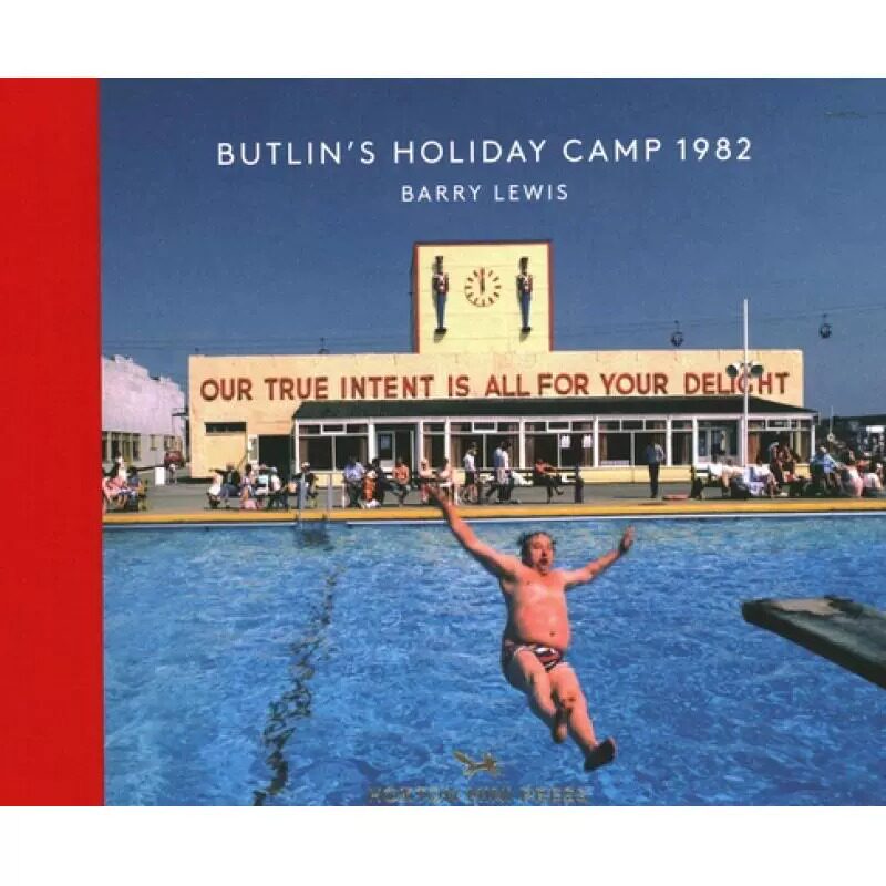 现货 英文原版 Butlin’s Holiday Camp 1982 82年的巴特林度假营 摄影集