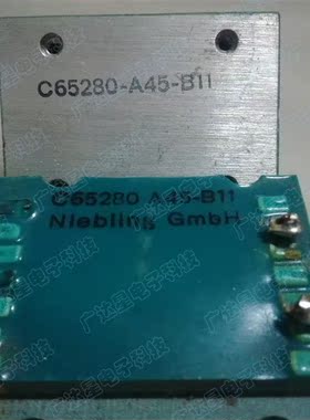 C65280-A45-B11拆机正品 先询后拍