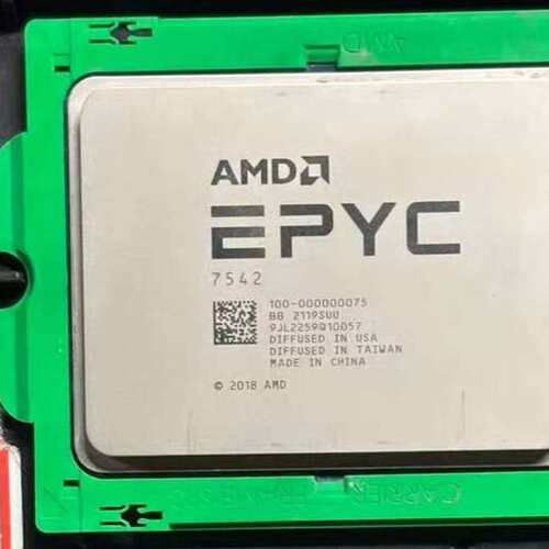 AMD Epyc 7542 正式版 CPU 无锁--议价商品