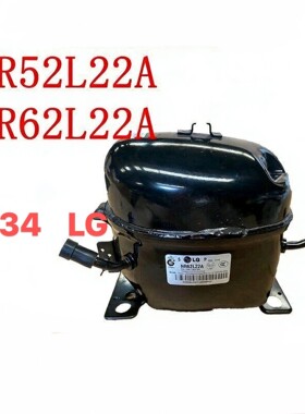 全新原装LG冰箱压缩机NR52L22A NR62L22A R134a制冷剂