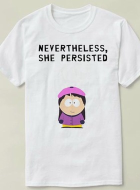 Nevertheless, She  Persisted 文化衫 DIY Tee 衣服 T-Shirt T恤