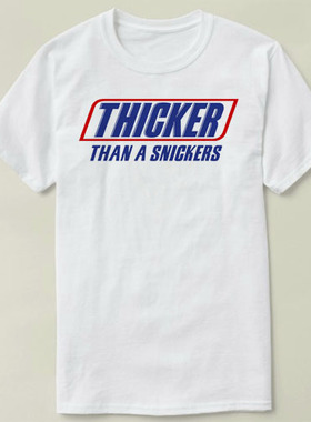 THICKER THAN A SNICKERS   半袖 个性 上衣 DIY Tee T-Shirt T恤