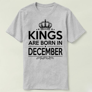 Tee 衣服 BORN T恤 Shirt birthday DECEMBER生日 ARE KINGS