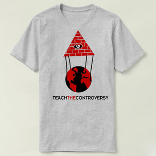 Teach the Controversy Illuminati 半袖定制成人Tee T-Shirt T恤