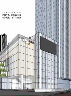 超高层办公酒店板式住宅公寓底层裙房购物广场mall综合体su模型