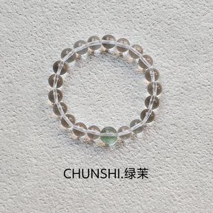 CHUNSHI「绿茉」原创新中式小众天然高净度白水晶绿萤石手链手串
