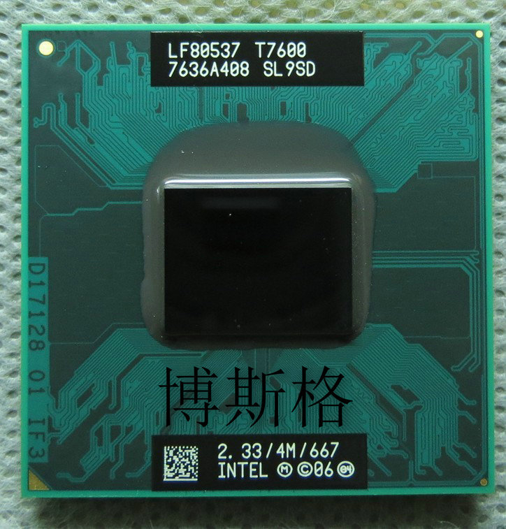 T7600 CPU 2.33G/4M/667正式版PGA原针超T7200 T7400 CPU