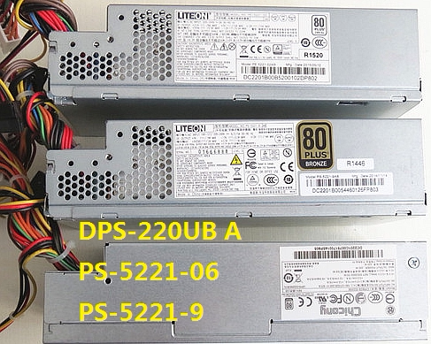通用 DELL 660S V270S 小电源 宏基 DPS-220UB-1A PS-5221-06/08