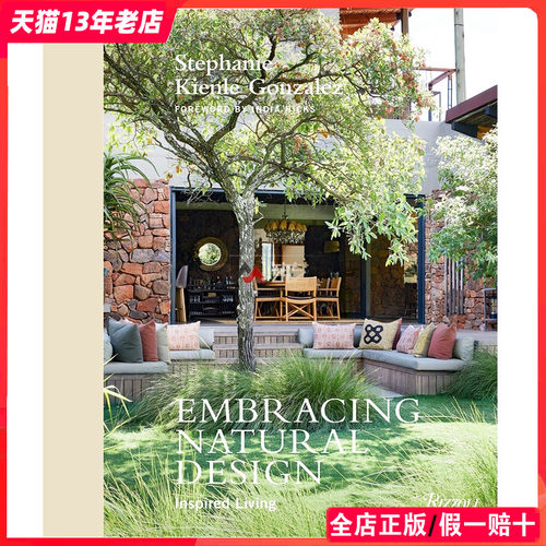 【原版现货】Embracing Natural Design自然主义风格别墅设计 Stephanie Kienle Gonzalez作品集别墅建筑景观室内设计参考书籍-封面