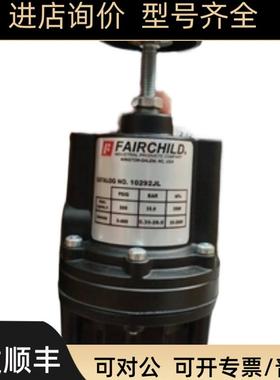 仙童FAIRCHILD调压阀10262HN 10262HNSC 10262HSC 10262J