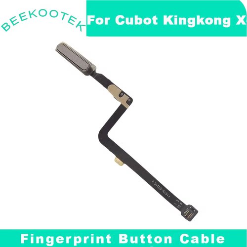 全新原版Cubot KingKong X 指纹按钮传感器线缆Flex FPC配件