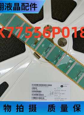 全新卷盘料EK77556P018A COF/TAB 液晶驱动 现货直拍