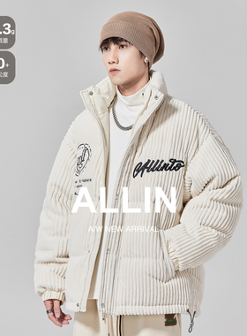 ALLIN 灯芯绒羽绒服男冬季宽松加厚字母刺绣立领鸭绒情侣潮牌外套