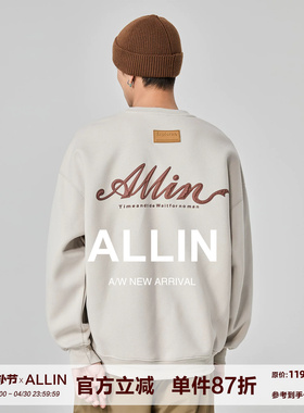 ALLIN 无帽圆领卫衣男春秋美式潮牌重磅字母印花情侣长袖打底上衣