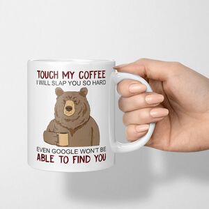 Touch My Coffee I will Slap You So Hard coffee杯子马克杯水杯