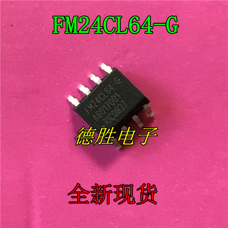 FM24CL64BG FM24CL64B-G FM24CL64-G SOP8 FM24CL64 全新进口芯片