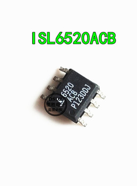ISL6520ACB ISL6520ASA 电源管理芯片SOP8   全新进口贴片IC现货