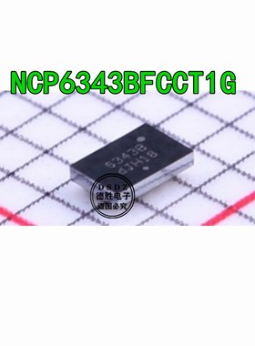 NCP6343BFCCT1G 丝印6343B BGA NCP6343全新原装 现货热卖