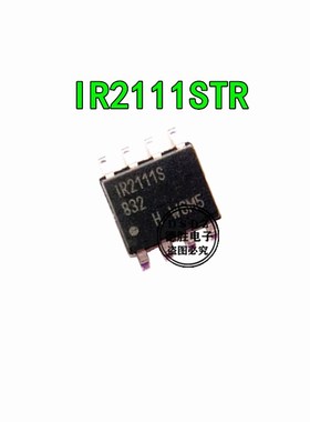 IR2111S IR2111STR SOP-8 电桥驱动器 全新原装 专业配单