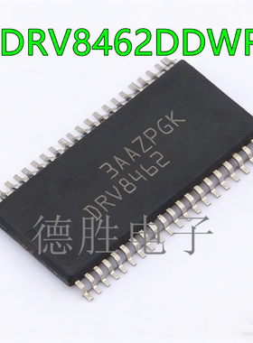 全新DRV8462DDWR 8461 8262 8952 8962 8452 8312 8412 HTSSOP-44