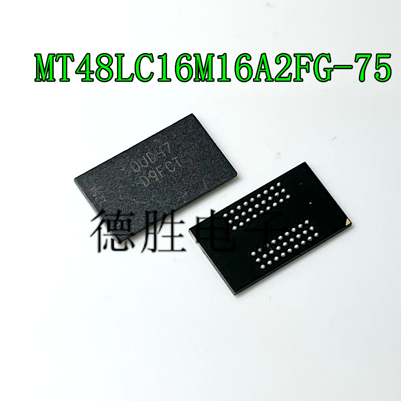 MT48LC16M16A2FG-75IT:D丝印D9FCT 256Mb FBGA-54全新存储现货