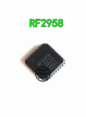 RF2958 QFN  RF2958TR13 全新原装 专业BOM配单