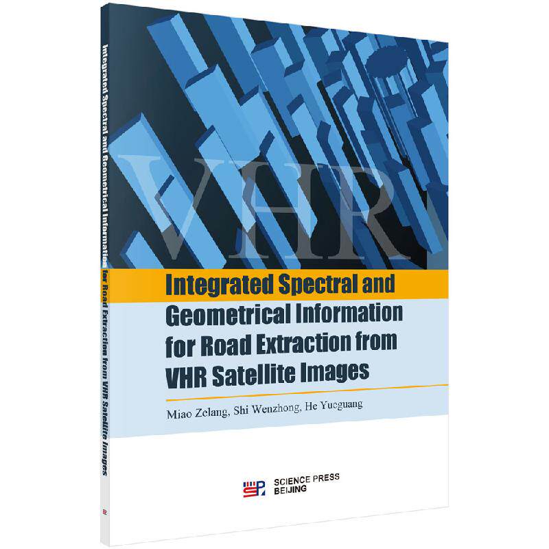 Integrated Spectral and Geometrical Information for Road Extraction from VHR Satellite Images