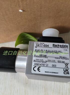 BARKSDALE传感器0417-694 8141-PL1-B-D-LH-ES-PC-WK11598.2全新