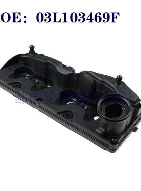 气门室盖03L103469R 03L103483C 03L103469F适用于大众奥迪斯柯达
