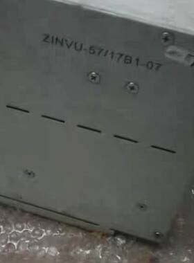 ZINVU-45/17B1-69C-B1议价 维修！！！