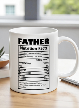Father父亲爸爸生日水杯杯子礼物创意营养标签咖啡马克杯子礼物