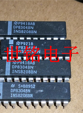 DP8304BN  INS8208BN 实体店现货经营进口元器件IC