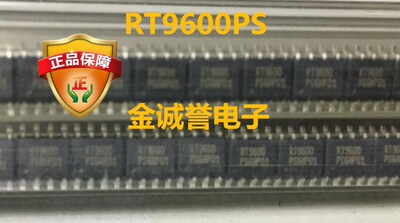 全新正品原装 承诺假壹罰十RT9600PS 原装现货