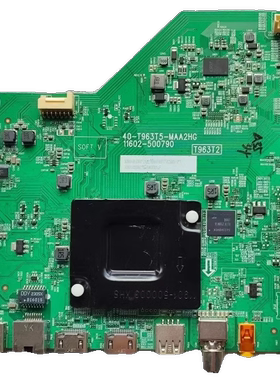 TCL/乐华/雷鸟 55S11 55J7E 55G61E 62E电视主板40-T963T5-MAA2HG