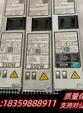 戴尔550w电源 r430 dss1500服务器电源D550询价