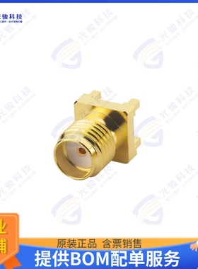 PCB.SMAFSTJ.A.HT 连接器CONN SMA JACK STR 50OHM PCB