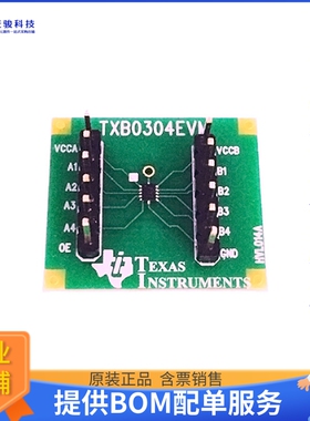TXB0304EVM【EVAL MODULE FOR TXB0304】评估和演示板套件