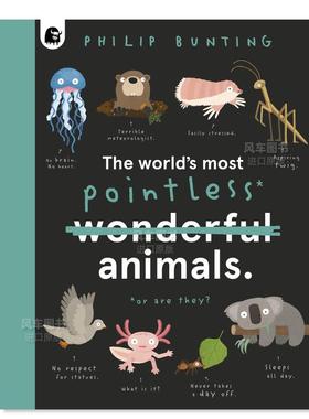 【现货】【奇特生物】世界上最无意义的动物 【全3册】【Quirky Creatures】The World‘s Most Pointless Animals: Or are they