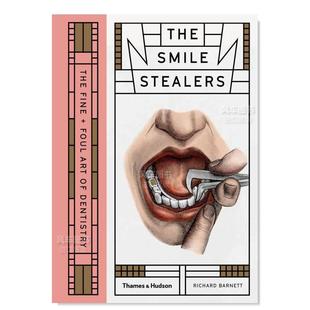 Smile 原版 牙科艺术英文插画原画设定集 Art 现货 The Fine Stealers 微笑偷窃者：有趣且难闻 and Dentistry Foul