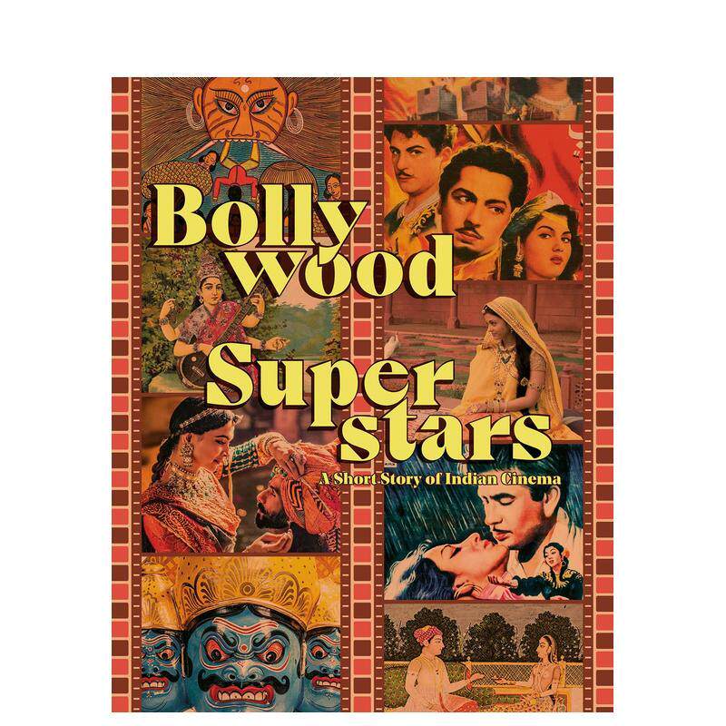 【预售】宝莱坞星：印度电影小故事 Bollywood Superstars: A Short Story of Indian Cinema 原版英文生活图书书籍