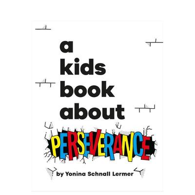 【现货】【给孩子的书】坚持 【A Kids Book About】Perseverance 英文原版儿童知识科普进口图书青少年英语读物课外阅读 DK儿童