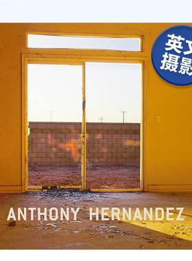 【现货】安东尼·埃尔南德斯 Anthony Hernandez 英文原版图书外版进口摄影类书籍