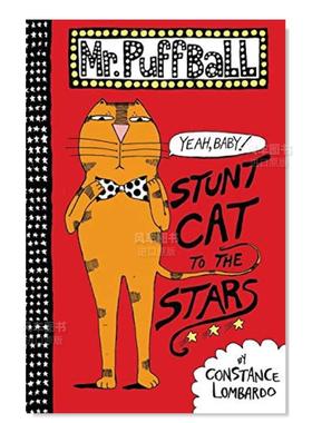 【现货】普夫先生:飞向星星的特技猫 Mr. Puffball: Stunt Cat to the Stars英文儿童绘本原版图书进口书籍Lombardo, Constance