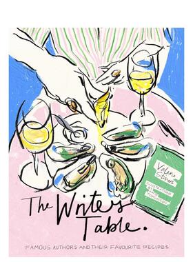 【预售】作家的餐桌：著名作家和他们* 喜欢的食谱 The Writer's Table 原版英文餐饮生活美食图书书籍