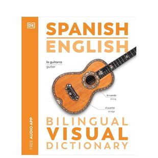 Visual 预售 Dictionaries 原版 西班牙语 English DK双语视觉词典 英文语言学习图书书籍 英语 Spanish Bilingual