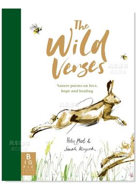 【现货】自然诗篇：爱/希望/疗愈的自然诗篇 The Wild Verses : Nature poems on love, hope and healing 英文原版进口图书外版